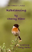 Cover-Bild zum Titel 'ReBalancing: Inspiring Daily Haiku (In Three Lines)' von 'Charley Elbow'