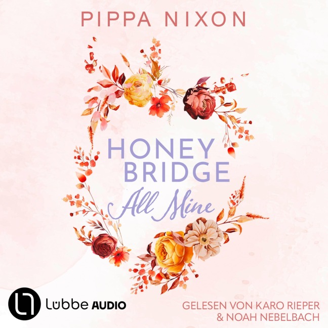 Honeybridge. All Mine - Pippa Nixon