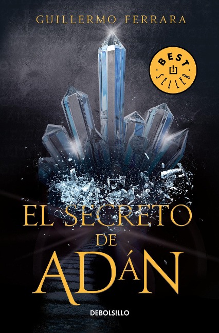 El Secreto de Adán / Adan's Secret - Guillermo Ferrara