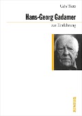 Cover-Bild zum Titel 'Hans-Georg Gadamer zur Einführung' von 'Udo Tietz'