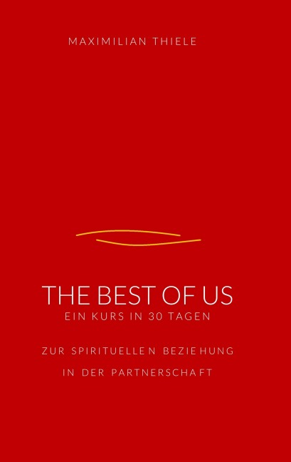 The Best of Us - Maximilian Thiele
