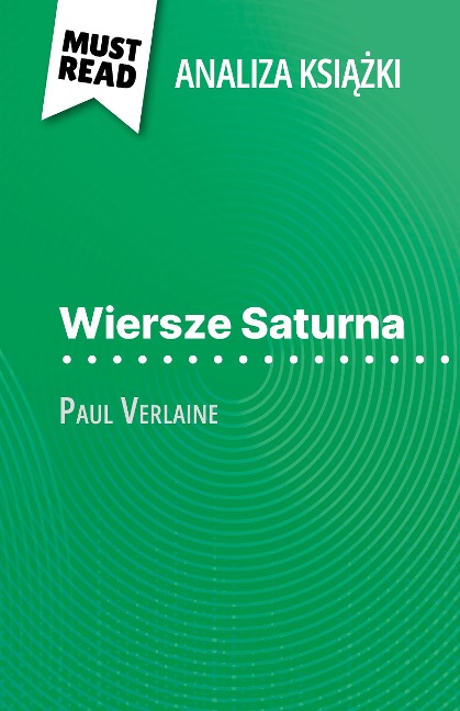Wiersze Saturna ksiazka Paul Verlaine (Analiza ksiazki) - Sophie Chetrit