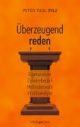 Cover-Bild zum Titel 'Überzeugend reden' von 'Peter Paul Pilz'