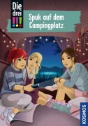 Cover-Bild zum Titel 'Die drei !!!, 99, Spuk auf dem Campingplatz' von 'Ann-Katrin Heger'