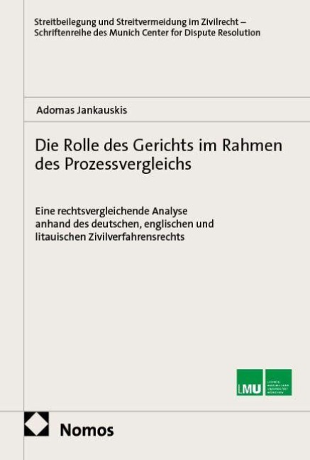 Die Rolle des Gerichts im Rahmen des Prozessvergleichs - Adomas Jankauskis