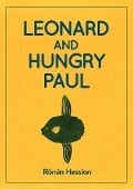 Cover-Bild zum Titel 'LEONARD AND HUNGRY PAUL' von 'Ronan Hession'