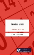 Cover-Bild zum Titel 'Financial Ratios Quick Guide' von 'Sam Ghosh'