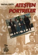 Cover-Bild zum Titel 'Atesten Portreler' von 'Faysal Dagli'
