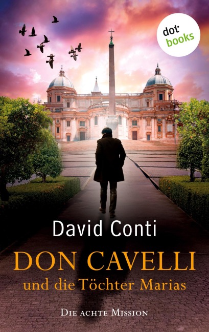 Don Cavelli und die Töchter Marias - David Conti