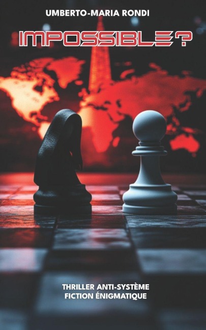 Impossible ? - Umberto-Maria Rondi
