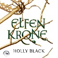 Cover-Bild zum Titel 'Elfenkrone' von 'Holly Black'