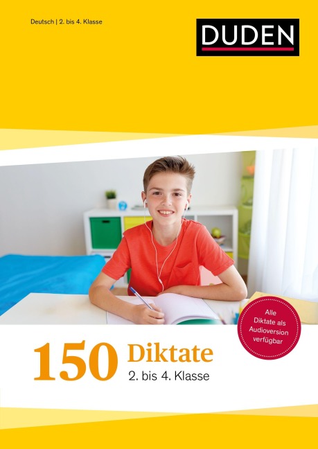 150 Diktate 2. bis 4. Klasse: Regeln und Texte zum Üben - Andrea Wimmer, Claudia Fahlbusch, Alexandra Thiel, Sandra Schauer