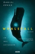 Cover-Bild zum Titel 'Whalefall - Im Wal gefangen' von 'Daniel Kraus'