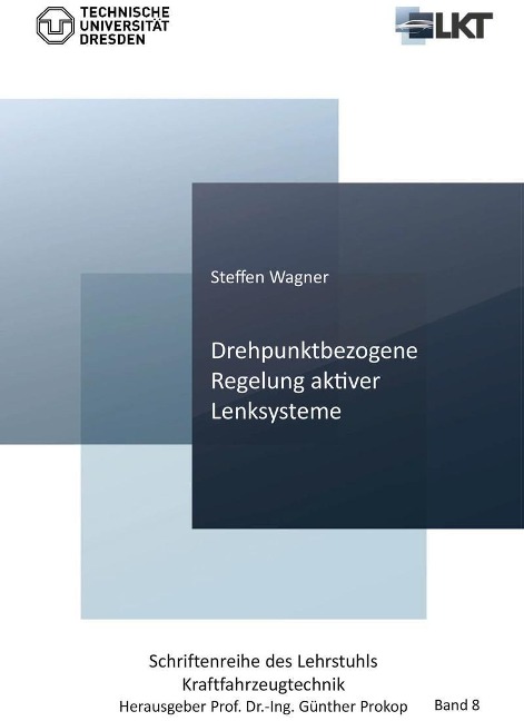 Drehpunktbezogene Regelung aktiver Lenksysteme - 