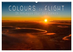 Colours of Flight - Stimmungen über den Wolken (Wandkalender 2026 DIN A2 quer), CALVENDO Monatskalender - Denis Feiner