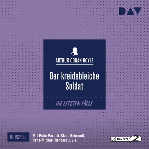 Der kreidebleiche Soldat - Arthur Conan Doyle