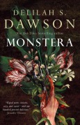 Cover-Bild zum Titel 'Monstera' von 'Delilah S. Dawson'