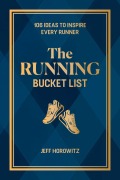 Cover-Bild zum Titel 'The Running Bucket List' von 'Jeff Horowitz'