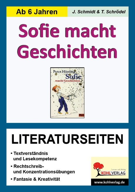 Sofie macht Geschichten - Literaturseiten - Jasmin Schmidt, Lynn-Sven Kohl