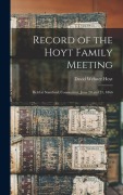 Cover-Bild zum Titel 'Record of the Hoyt Family Meeting' von 'David Webster Hoyt'