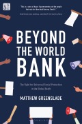 Cover-Bild zum Titel 'Beyond the World Bank' von 'Matthew Greenslade'