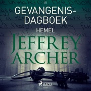 Cover-Bild zum Titel 'Gevangenisdagboek III - Hemel' von 'Jeffrey Archer'