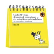 Cover-Bild zum Titel '"Immer nach oben schauen ... das ist das Geheimnis des Lebens". Mit Snoopy gelassen durch den Tag (Tischaufsteller)' von 'Charles M. Schulz'