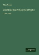 Cover-Bild zum Titel 'Geschichte des Preussischen Staates' von 'J. C. F. Manso'