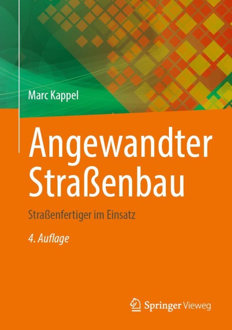 Angewandter Straßenbau - Marc Kappel