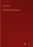 Cover-Bild zum Titel 'Geschichte der Philosophie' von 'August Messer'