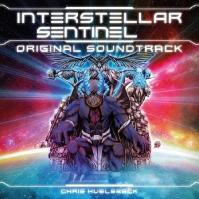 Interstellar Sentinel (Original Game Soundtrack) - Chris Huelsbeck