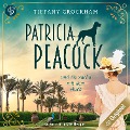 Cover-Bild zum Titel 'Patricia Peacock' von 'Tiffany Crockham'