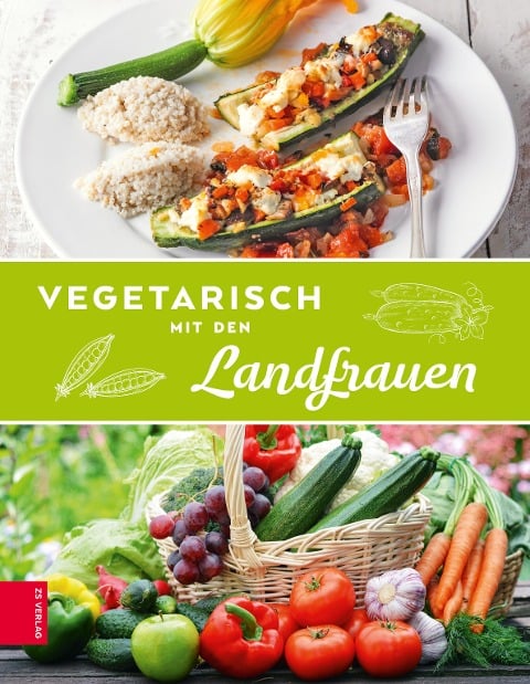 Vegetariasch mit den Landfrauen - Die Landfrauen