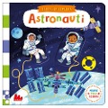 Cover-Bild zum Titel 'Astronauti. Scorri ed esplora' von 'Christiane Engel'
