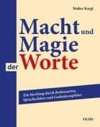 Cover-Bild zum Titel 'Macht und Magie der Worte' von 'Walter Kargl'