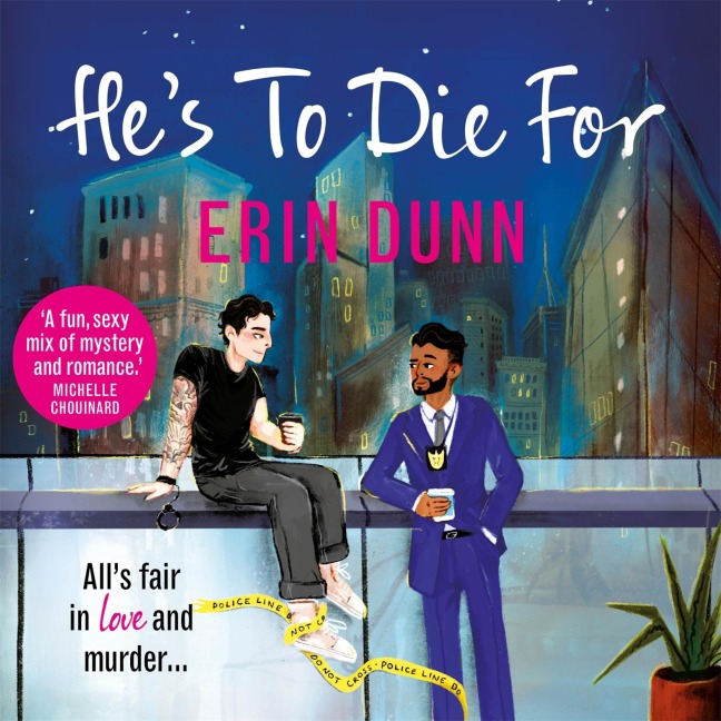 He's To Die For - Erin Dunn