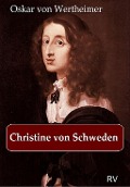 Christine von Schweden - Oskar von Wertheimer