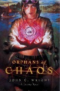 Cover-Bild zum Titel 'Orphans of Chaos' von 'John C. Wright'