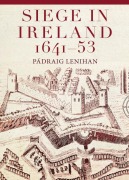 Cover-Bild zum Titel 'Siege in Ireland, 1641-53' von 'Pádraig Lenihan'