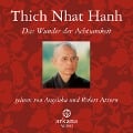 Das Wunder der Achtsamkeit - Thich Nhat Hanh