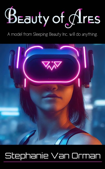 Beauty of Ares (Sleeping Beauty Inc. Books, #3) - Stephanie van Orman