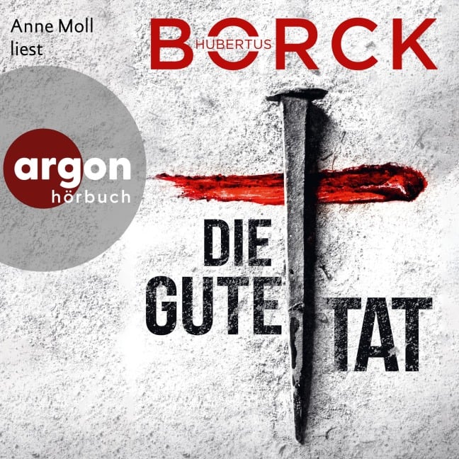 Die gute Tat - Hubertus Borck