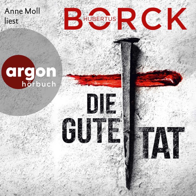 Die gute Tat - Hubertus Borck