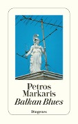 Balkan Blues - Petros Markaris