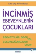 Cover-Bild zum Titel 'Incinmis Ebeveynlerin Cocuklari' von 'Sahin Ciftci'