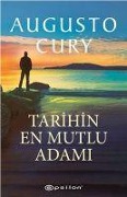 Cover-Bild zum Titel 'Tarihin En Mutlu Adami' von 'Augusto Cury'