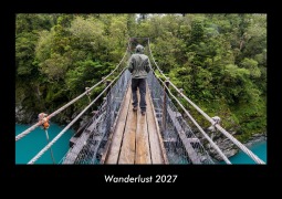 Cover-Bild zum Titel 'Wanderlust 2027 Fotokalender DIN A3' von 'Tobias Becker'