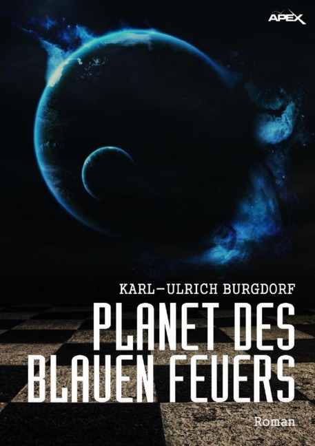 PLANET DES BLAUEN FEUERS - Karl-Ulrich Burgdorf