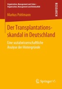Cover-Bild zum Titel 'Der Transplantationsskandal in Deutschland' von 'Markus Pohlmann'