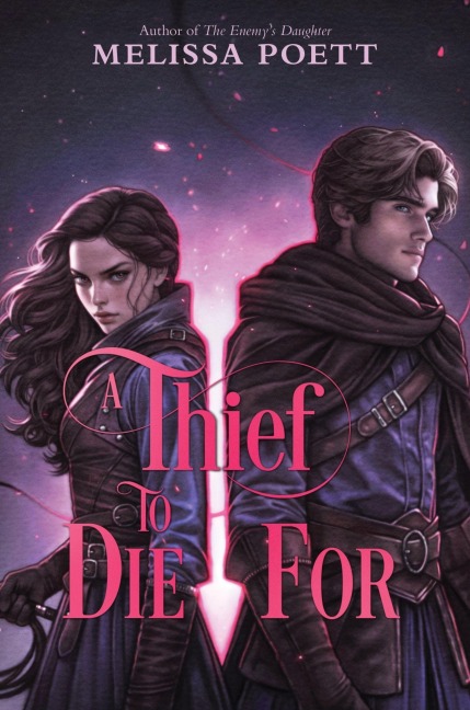 A Thief to Die for - Melissa Poett